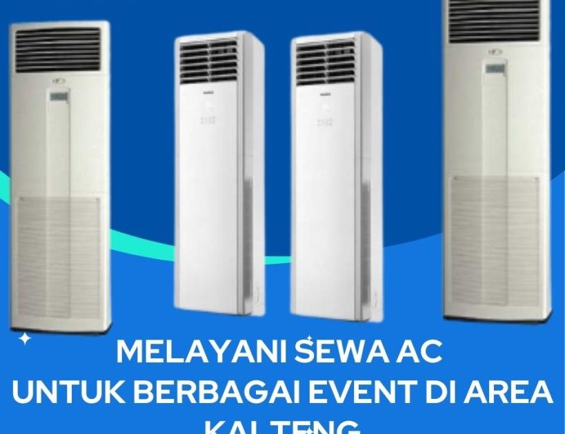 Rental Sewa AC Standing Palangkaraya By Borneo AC