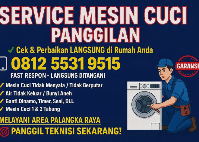 Jasa Tukang Service Mesin Cuci di Palangkaraya WA 0812 5531 9515